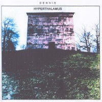 Purchase Dennis - Hyperthalamus (Vinyl)