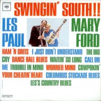 Purchase Les Paul & Mary Ford - Swingin' South!! (Vinyl)