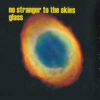Purchase Glass - No Stranger To The Skies CD1