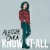 Buy Alessia Cara - Know-It-All (Deluxe Edition) Mp3 Download