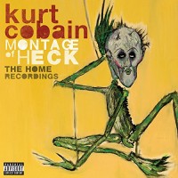 Purchase Kurt Cobain - Montage Of Heck - The Home Recordings (Deluxe Edition)