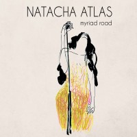 Purchase Natacha Atlas - Myriad Road