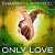 Buy Shaggy - Only Love (CDS) Mp3 Download
