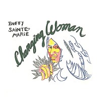 Purchase Buffy Sainte-Marie - Changing Woman (Vinyl)