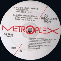 Purchase Dj Reckless Ron - Here's Your Chance Now Dance (EP)