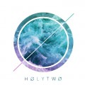 Buy Holy Two - Holy Two Mp3 Download