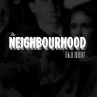 Purchase The Neighbourhood - Female Robbery (CDS)