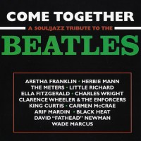 Purchase VA - Come Together: A Soul & Jazz Tribute To The Beatles