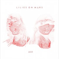 Purchase Lilies On Mars - AGO