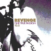 Purchase Revenge - One True Passion V2.0 CD1