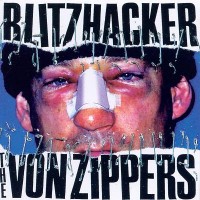 Purchase The Von Zippers - Blitzhacker