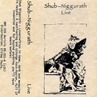 Purchase Shub-Niggurath - Live