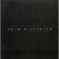 Buy Shub-Niggurath - Testament Mp3 Download