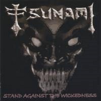 Purchase Tsunami - Stand Against The Wickedness