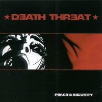 Purchase Death Threat - Peace And Security
