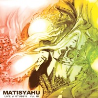 Purchase Matisyahu - Live At Stubb's Vol. III