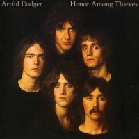 Purchase Artful Dodger (US) - Honor Among Thieves (Reissued 1997)
