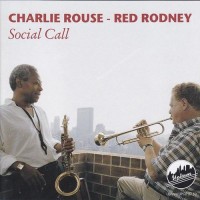 Purchase Charlie Rouse - Social Call (With Red Rodney) (Remastered 2003)