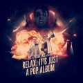 Buy Hot Problems - Relax, It's Just A Pop Album Mp3 Download