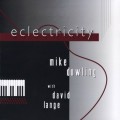 Buy Mike Dowling - Eclectricity (Feat. David Lange) Mp3 Download