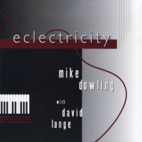 Purchase Mike Dowling - Eclectricity (Feat. David Lange)