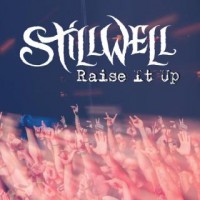 Purchase Stillwell - Raise It Up