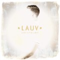 Buy Lauv - Lost In The Light (EP) Mp3 Download