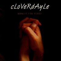 Purchase Cloverdayle - Worth The Fight (EP)