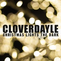 Purchase Cloverdayle - Christmas Lights The Dark (CDS)