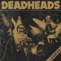 Purchase Deadheads - Loadead