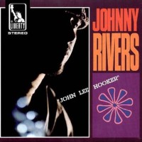 Purchase Johnny Rivers - John Lee Hooker (Vinyl)