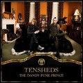 Buy Tensheds - The Dandy Punk Prince Mp3 Download