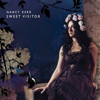 Purchase Nancy Kerr - Sweet Visitor