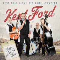 Purchase Kent Ford & The Hep Jump Stompers - Crazy Love In Town
