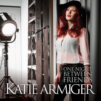 Purchase Katie Armiger - One Night Between Friends (CDS)