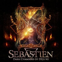 Purchase Sebastien - Dark Chambers Of Deja Vu