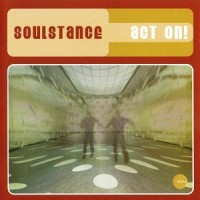 Purchase Soulstance - Act On!