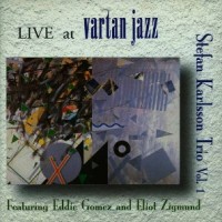 Purchase Stefan Karlsson Trio - Live At Vartan Jazz
