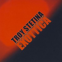 Purchase Troy Stetina - Exottica