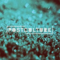 Purchase Postculture - Postculture