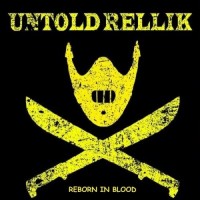 Purchase Untold Rellik - Reborn In Blood