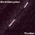 Buy Emil Davydov - Thriller (EP) Mp3 Download