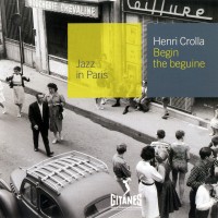 Purchase Henri Crolla - Begin The Beguine