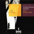 Buy Le Jazz Groupe De Paris - Joue André Hodeir Mp3 Download