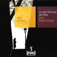 Purchase Le Jazz Groupe De Paris - Joue André Hodeir