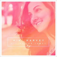Purchase Miki Harvey - Living For Today