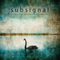 Buy Subsignal - The Beacons Of Somewhere Sometime (Deluxe Edition) Mp3 Download