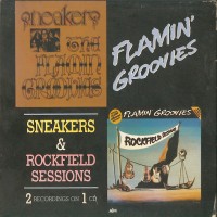 Purchase The Flamin' Groovies - Rockfield Sessions (Remastered 2002)