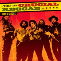 Purchase Inner Circle - This Is Crucial Reggae
