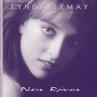 Purchase Lynda Lemay - Nos Reves